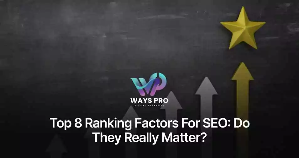 top-8-ranking-factors-for-seo-do-they-really-matter